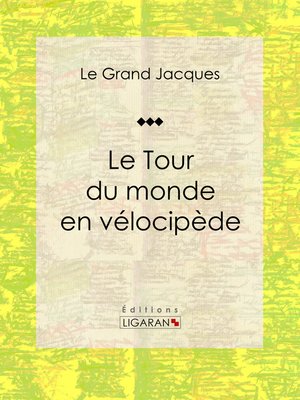 cover image of Le Tour du monde en vélocipède